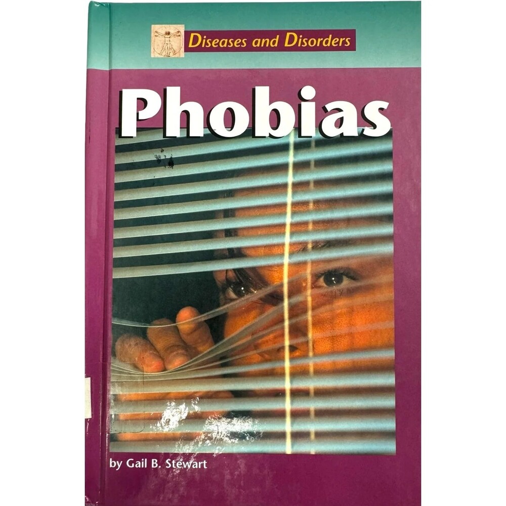 Phobias by Gail B. Stewart (Hardcover)